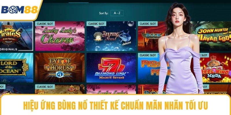 Hiệu ứng bùng nổ thiết kế chuẩn mãn nhãn tối ưu